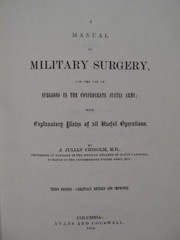 A MANUAL OF MILITARY SURGERY FOR CONFEDERATE SURGEONS – 1861 CIVIL WAR REPRINT