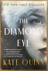 The Diamond Eye: A Novel Paperback by Kate Quinn NEW 📖