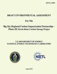 Draft Environmental Assessment for the Big Sky Regional Carbon Sequestration Par