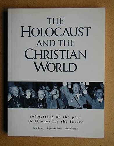 The Holocaust and the – Paperback, by Rittner Carol; Smith – Acceptable