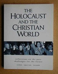 The Holocaust and the – Paperback, by Rittner Carol; Smith – Acceptable