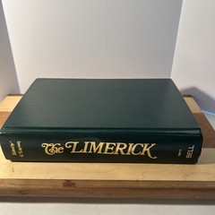 The Limerick: 1700 Examples with Variants and Index by G. Legman 1969 HC/DJ