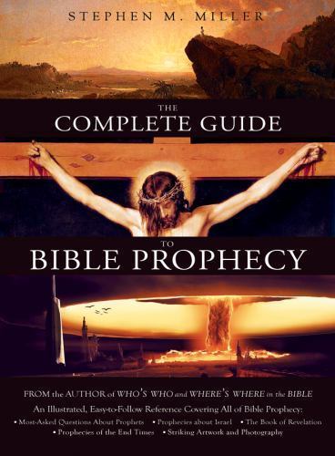 The Complete Guide to Bibl- 1602603006, paperback, Stephen M Miller, AUTOGRAPHED