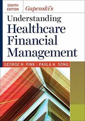 Gapenski’s Understanding Healthcare – Hardcover, by Pink PhD George – Acceptable