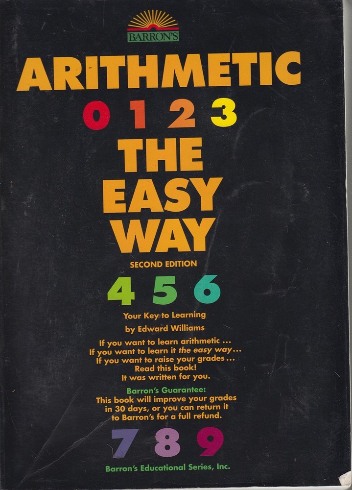 Arithmetic the Easy Way (Arithmetic the Easy Way, 2nd ed)