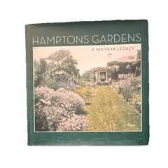 Hamptons Gardens: A 350-Year Legacy