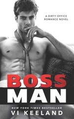 Bossman – Paperback By Keeland, Vi – GOOD