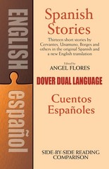 Spanish Stories / Cuentos Españoles (A Dual-Language Book) – Flores, Angel …