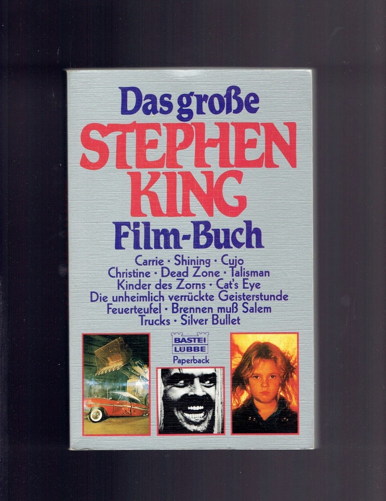 Das Grosse STEPHEN KING Film Buch . 1° Ed. BSTEI LUBBE Paperback 1986.