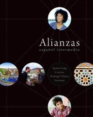 Alianzas: Espanol Intermedio (Spanish Edition)