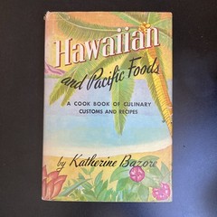 Vintage Hawaiian Pacific Foods Cook Book.. by Katherine Bazore 1957 Edition Rare