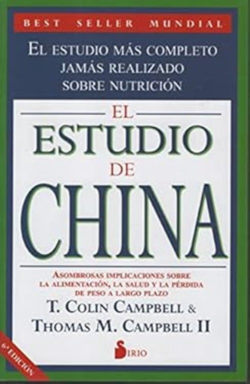 El estudio de China T. Colin, Campbell, Thomas, Campbell, T.colin