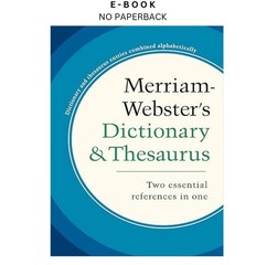 Merriam-Webster’s Dictionary and Thesaurus, , Merriam-Webster (Editor) 2020
