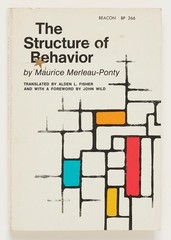 The Structure of Behavior – Maurice Merleau-Ponty – Beacon Press, 1967