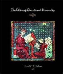 The Ethics of Educational Leadership – Ronald W Rebore, 9780137879205, paperback