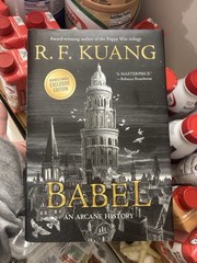 Babel: An Arcane History by R.F. Kuang -B&N Exclusive Edition -never Opened!
