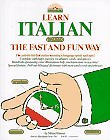 Learn Italian the Fast and Fun Way/With Pull-Out Bilingual Dicti