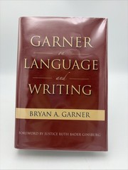 Garner on Writing and Language by Bryan A. Garner (2008, Hardcover)