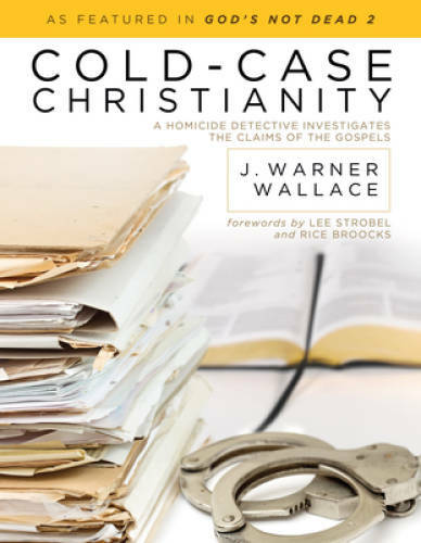 Cold-Case Christianity: A Homicide Detective Investigates the Claims of t – GOOD