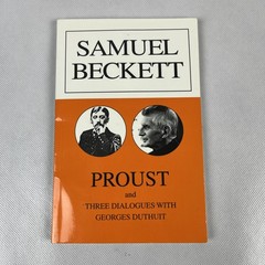 Proust and Three Dialogues By Samuel Beckett