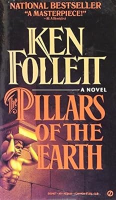 The Pillars of the Earth, Ken Follett, Used; Good Book