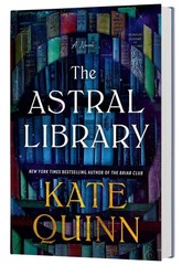 The Astral Library (Standard Edition) by Kate Quinn Hardcover Book