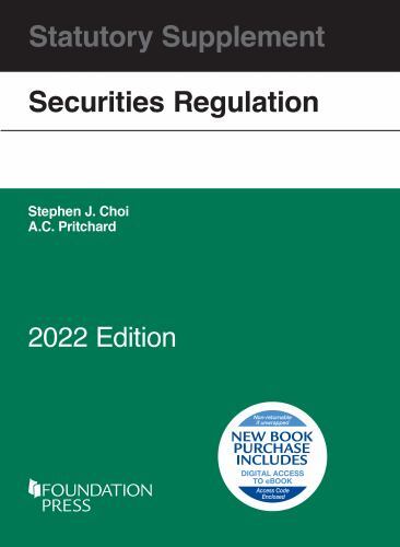 Securities Regulation Statutory Supplement, 2022 Edition (Selected Statutes) by