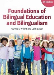 Foundations of Bilingual Education – Paperback, by Wright Prof. Wayne – New h