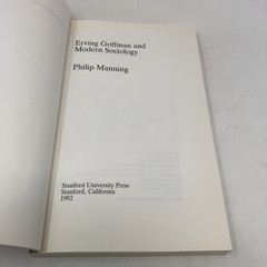 Erving Goffman and Modern Sociology by Philip Manning PB First Thus Very Good
