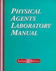 Physical Agents Laboratory Manual Barbara J. Behrens