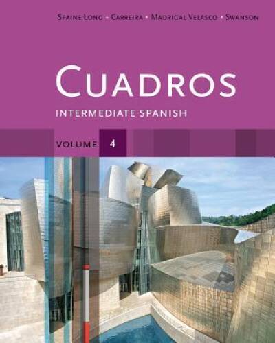 Cuadros Student Text, Volume 4 of 4: Intermediate Spanish (World Lan – GOOD