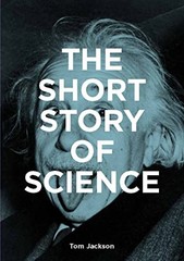 The Short Story of Science: A – GOOD