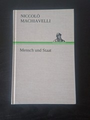 Mensch und Staat von Niccolò Machiavelli (2012, Gebundene Ausgabe) Neuwertig