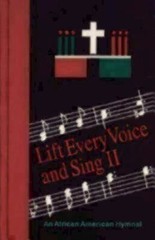 Lift Every Voice and Sing II Pew Edition : An African American Hymnal by Church