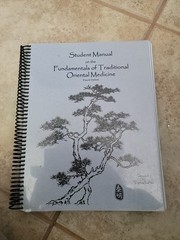 Student Manual of the Fundamentals of Traditional Oriental Medicine 4th Ed. Tyme