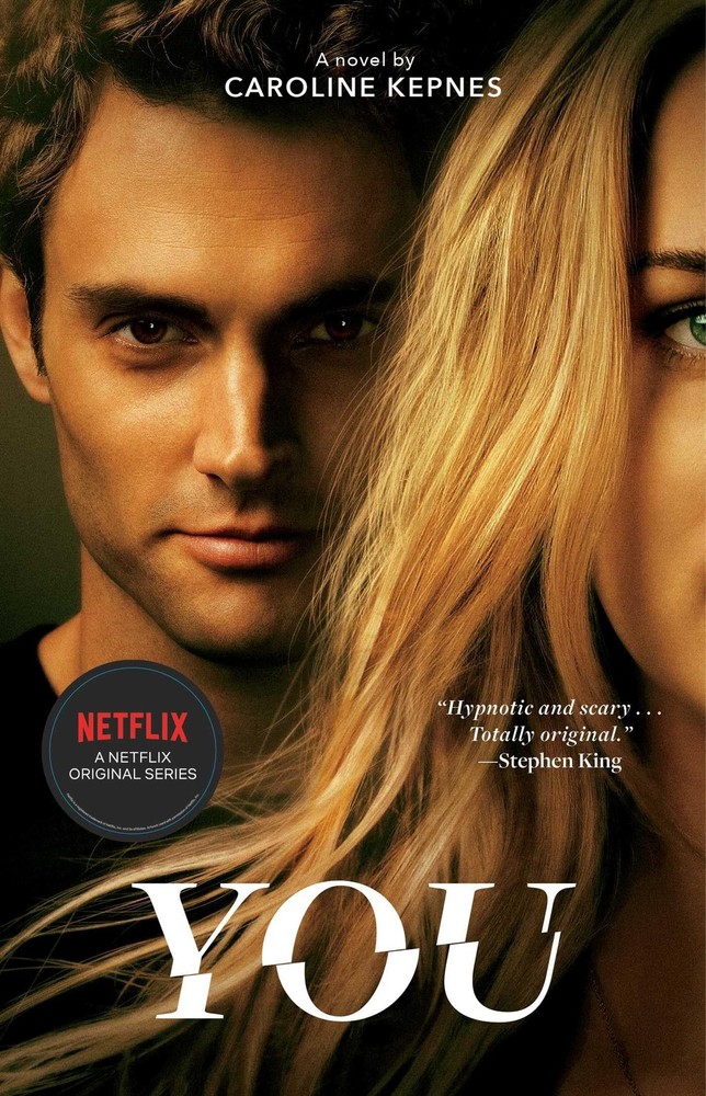 You: A Novel (The You Series) – paperback Kepnes, Caroline