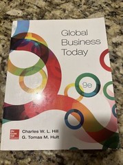 Global Business Today by G. Tomas M. Hult and Charles W. L. Hill