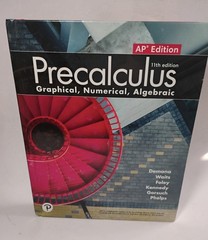Precalculus: Graphical, Numerical, Algebraic, NASTA Student Ed, AP edition NEW!!