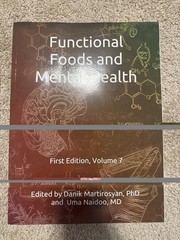 Functional Foods and Mental Health by Danik Martirosyan (Paperback) Vol 7 – NEW