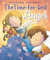 THE TIME-FOR-BED ANGEL By Ronica Stromberg & Kristina Stephenson – Hardcover VG+