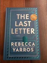 REBECCA YARROS SIGNED THE LAST LETTER AUTOGRAPHED BOOK IRON FLAME FIRST EDITION