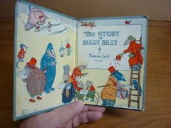 Marian Jack. The Story of Bulgy Billy. Whitman, (1926). 4.25 x 5.5″ Good copy.