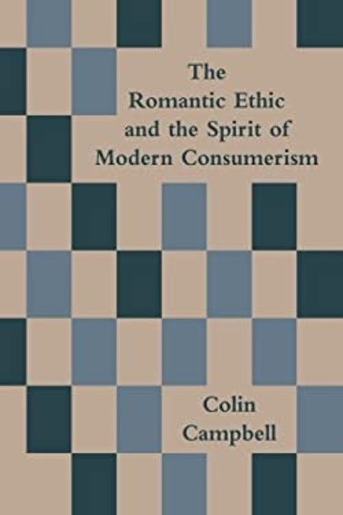 The Romantic Ethic and the Spirit of Mod Paperback Colin Campbell