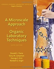 A Microscale Approach to Organic Laboratory Techniques by Donald L Pavia