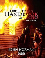 Fire Officer’s Handbook of Tactics – Hardcover, by Norman John – New