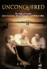 Unconquered: The Saga of Cousins Jerry Lee Lewis, Jimmy Swaggart, and Mic – GOOD