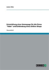 Entwicklung einer Homepage f�r die Firma “Rabe” und Einbindung eines Online-Shop