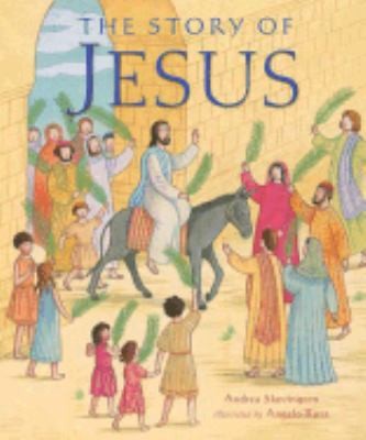 Story of Jesus, The by Andrea Skevington