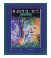 The Language of Letting Go: Daily Meditations for Codependents (Hazelden Meditat