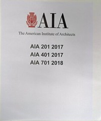 AIA Documents A201 A401 A701 – 2017/18 General Conditions
